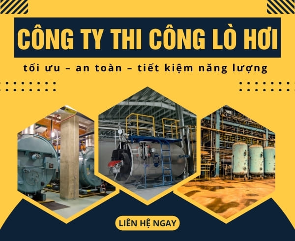 Công ty thi công lò hơi Điện Bàn Đà Nẵng uy tín